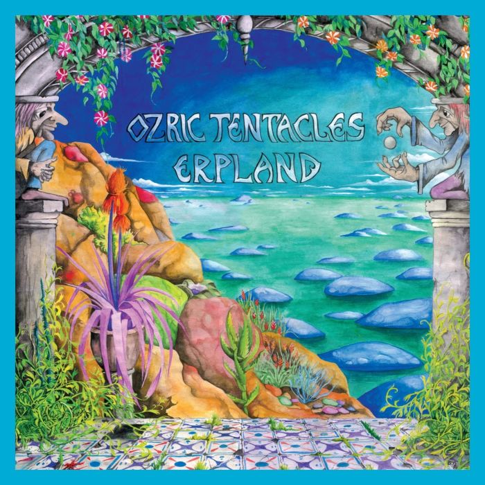 OZRIC TENTACLES - ERPLAND