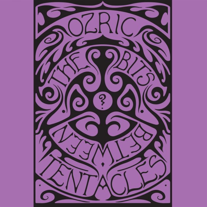 OZRIC TENTACLES - BITS BETWEEN THE BITS