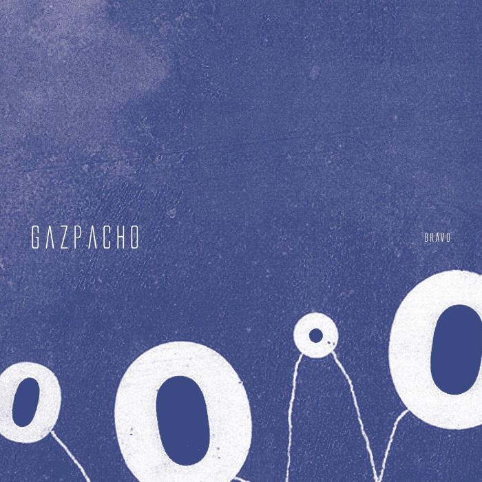 GAZPACHO - BRAVO