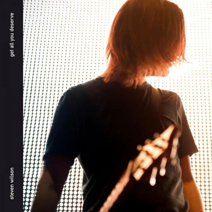 STEVEN WILSON - GET ALL YOU DESERVE