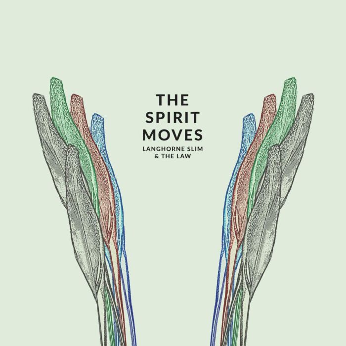 LANGHORNE SLIM & THE LAW - SPIRIT MOVES (DL CARD)