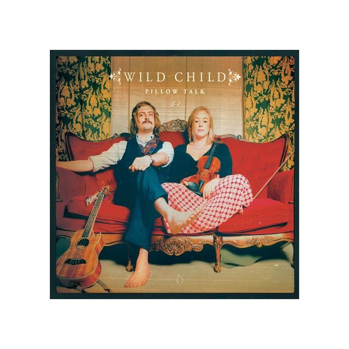 WILD CHILD - PILLOW TALK