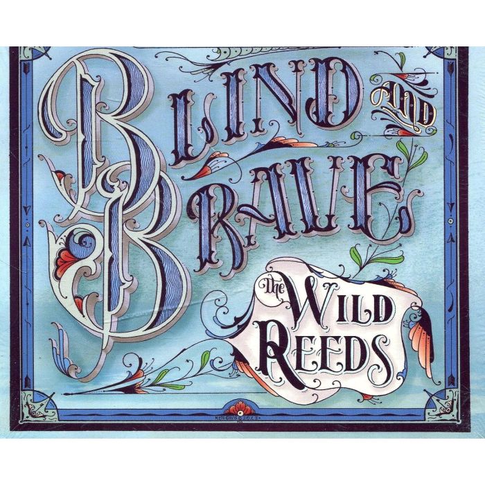 WILD REEDS - WORLD WE BUILT