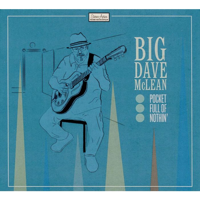 DAVE MCLEAN - POCKET FULL OF NOTHIN