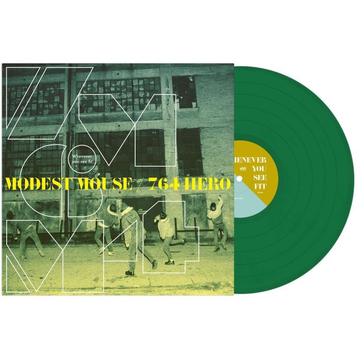 MODEST MOUSE / 764-HERO - WHENEVER YOU SEE FIT EP (EVERGREEN VINYL)