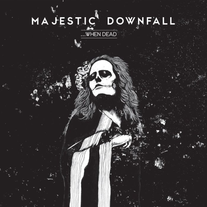 MAJESTIC DOWNFALL - WHEN DEAD