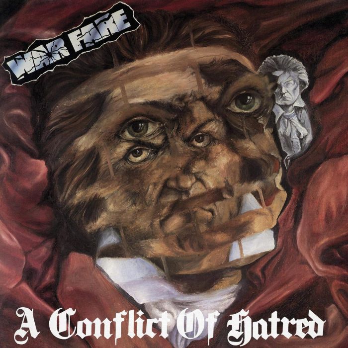 WARFARE - CONFLICT OF HATRED