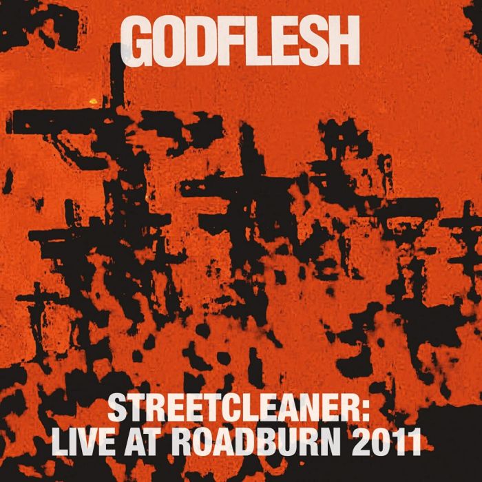 GODFLESH - STREETCLEANER - LIVE AT ROADBURN 2011