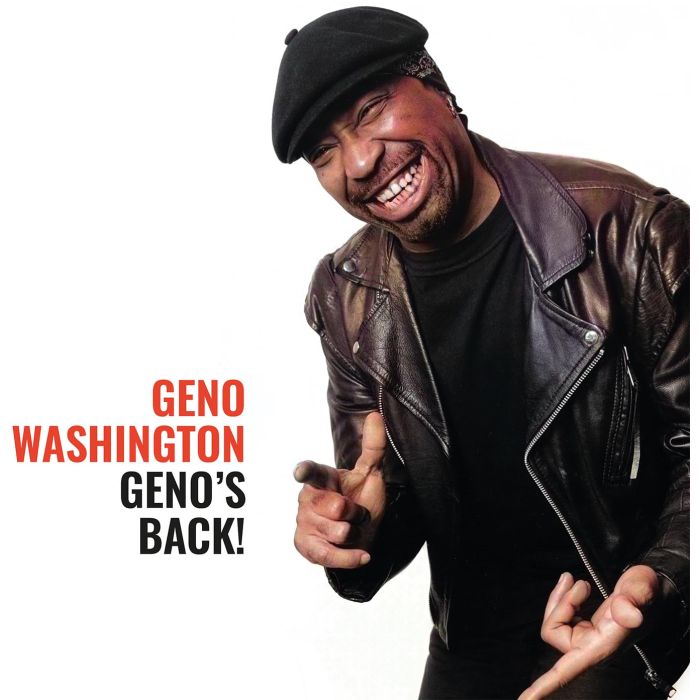 GENO WASHINGTON - GENO'S BACK