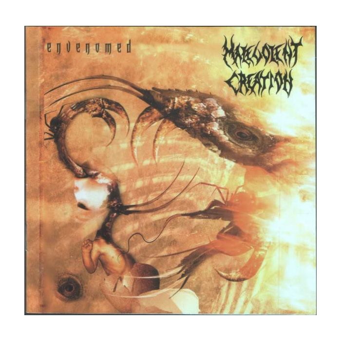 MALEVOLENT CREATION - ENVENOMED II