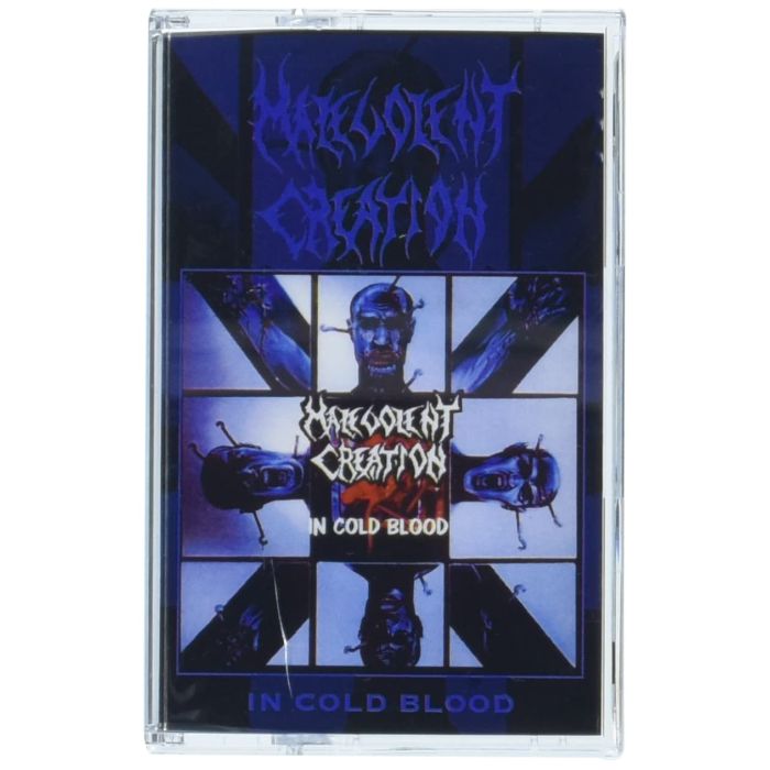 MALEVOLENT CREATION - IN COLD BLOOD