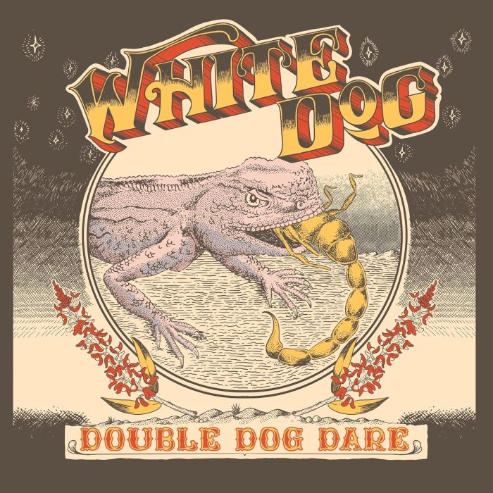 WHITE DOG - DOUBLE DOG DARE