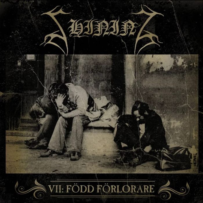 SHINING - VII / FODD FORLORARE