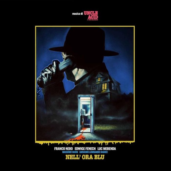 UNCLE ACID & THE DEADBEATS - NELL ORA BLU