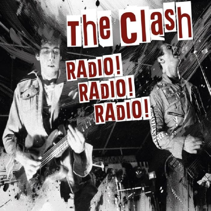 CLASH - RADIO! RADIO! RADIO!
