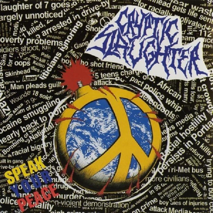 CRYPTIC SLAUGHTER - SPEAK YOUR PEACE