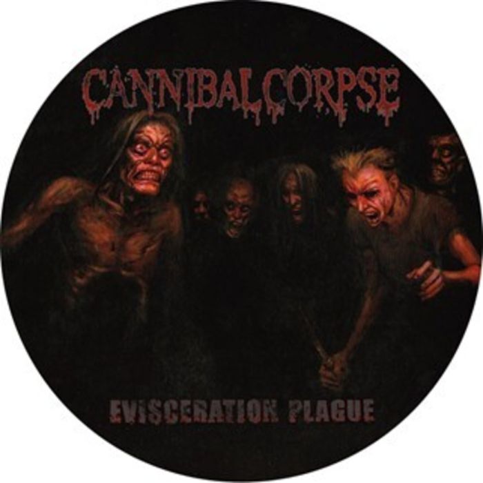 CANNIBAL CORPSE - EVISCERATION PLAGUE (PICTURE DISC)