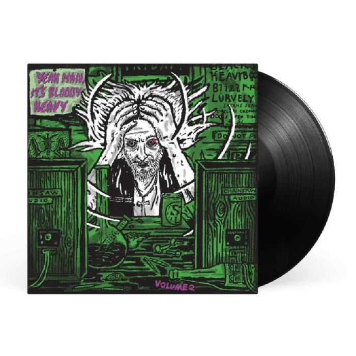 VARIOUS ARTISTS - YEAH MAN, IT’S BLOODY HEAVY! VOL 2.