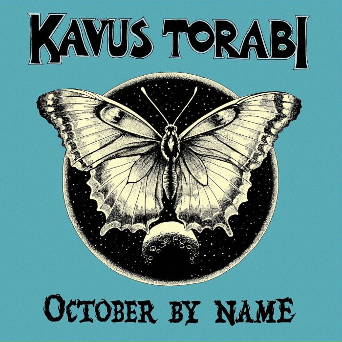 KAVUS TORABI - OCTOBER BY NAME