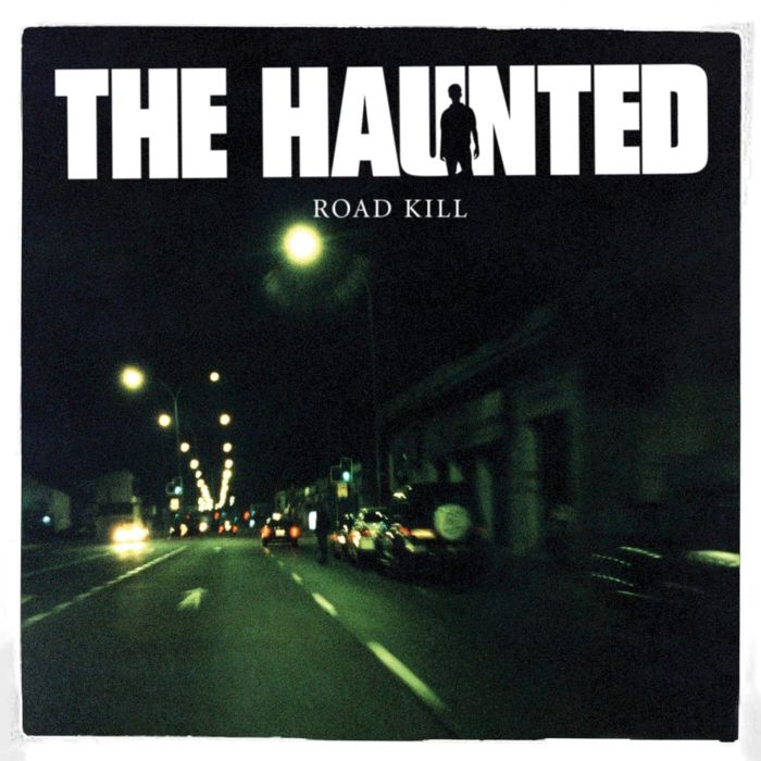 HAUNTED - ROAD KILL