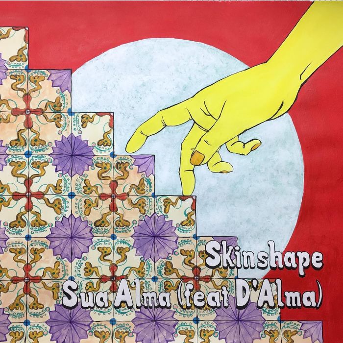 SKINSHAPE - SUA ALMA / SUA ALMA (REMIX)