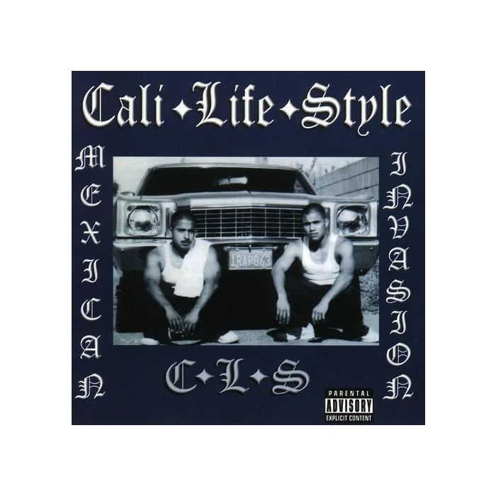 CALI LIFE STYLE - MEXICAN INVASION