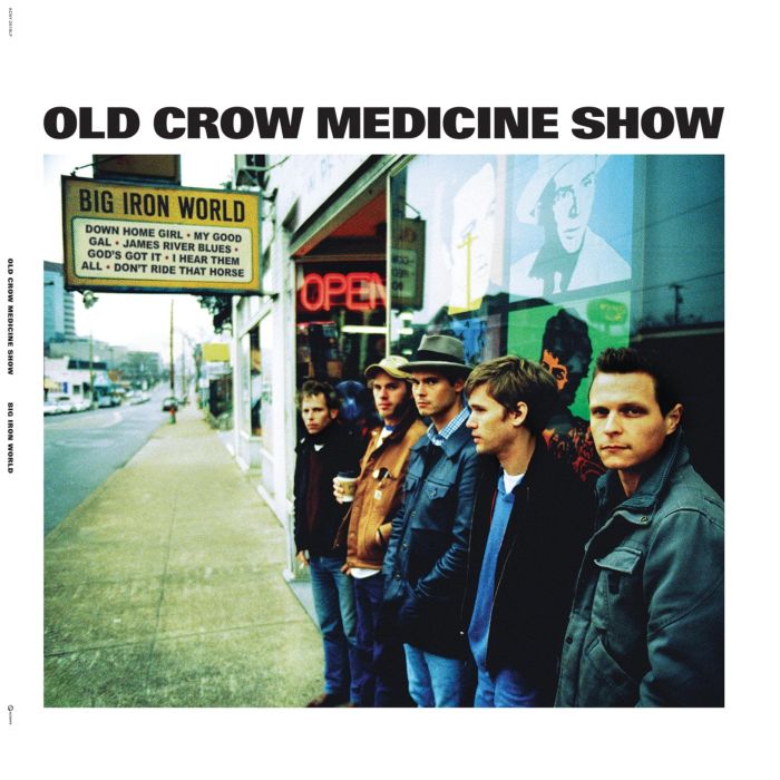 OLD CROW MEDICINE SHOW - BIG IRON WORLD