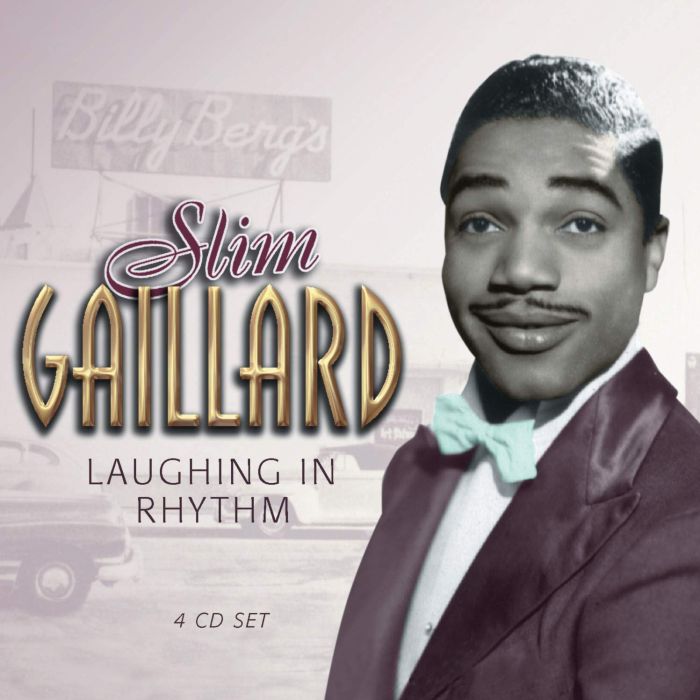 SLIM GAILLARD - LAUGHING IN RHYTHM