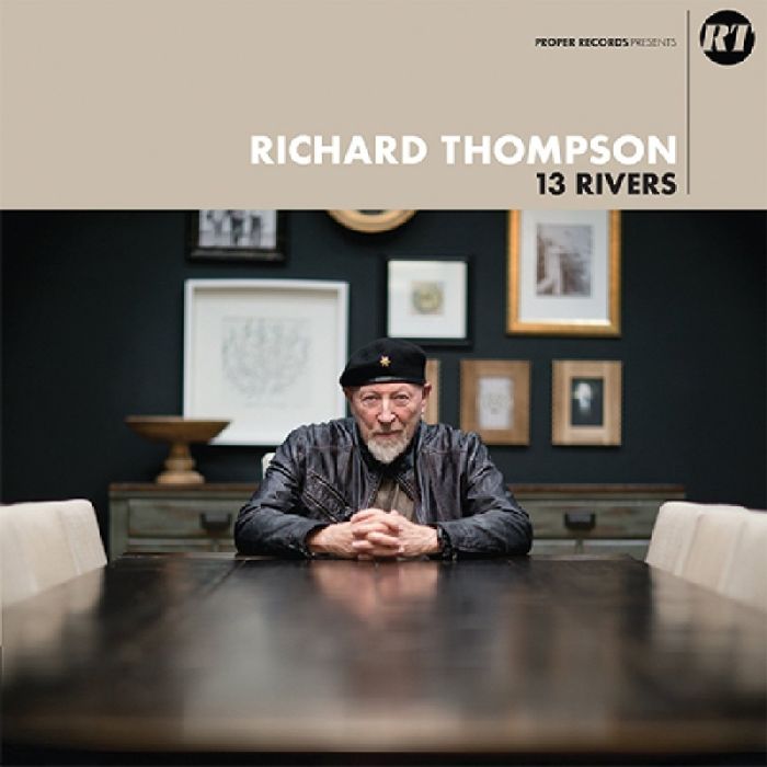 RICHARD THOMPSON - 13 RIVERS
