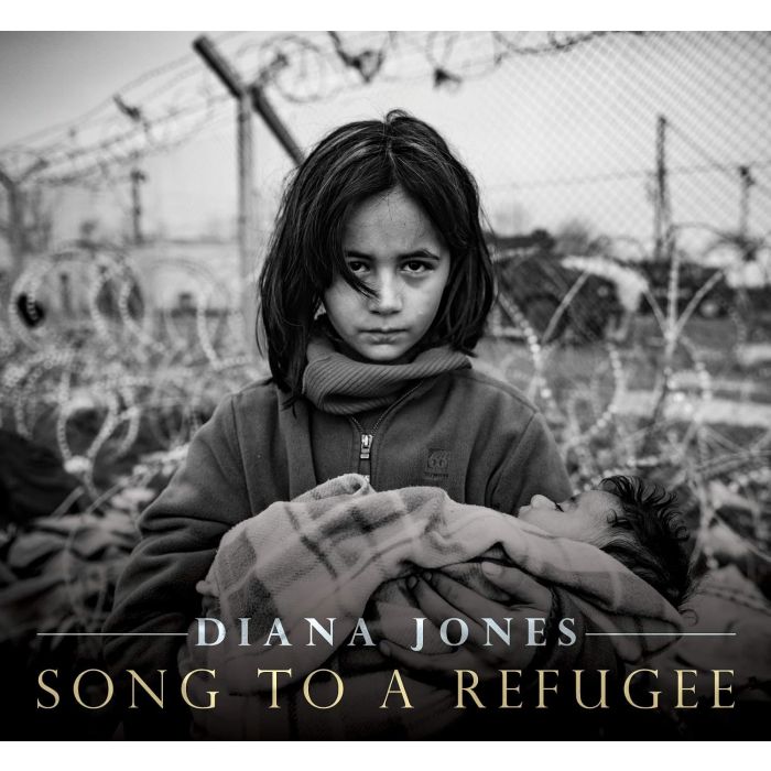 DIANA JONES - SONG TO A REFUGEE