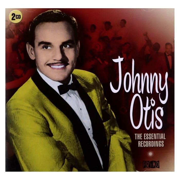 JOHNNY OTIS - ESSENTIAL RECORDINGS