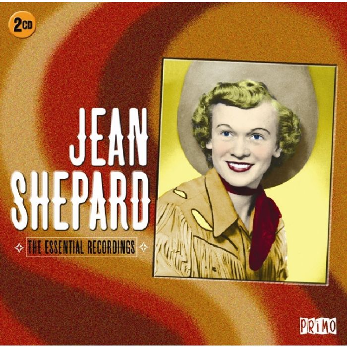 JEAN SHEPARD - ESSENTIAL RECORDINGS
