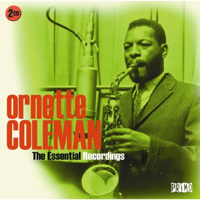 ORNETTE COLEMAN - ESSENTIAL RECORDINGS