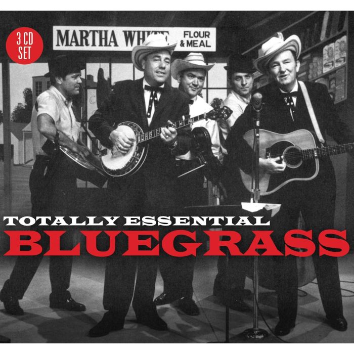 VARIOUS ARTISTS - TOTALLY ESSENTIAL BLUEGRASS / VARIOUS