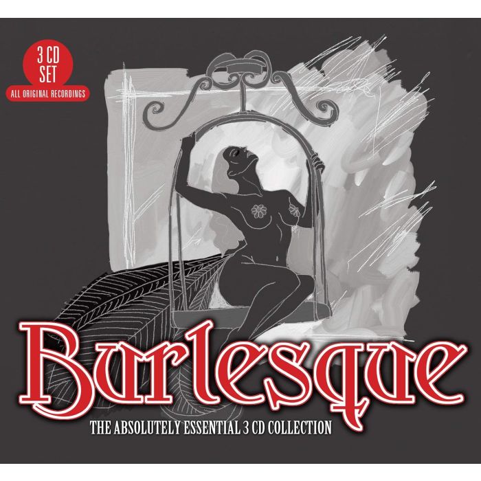 VARIOUS ARTISTS - BURLESQUE: ABSOLUTELY ESSENTIAL / VARIOUS