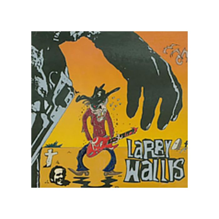 LARRY WALLIS - DEATH IN THE GUITARFTERNOON