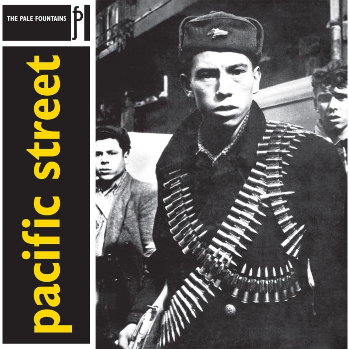 PALE FOUNTAINS - PACIFIC STREET