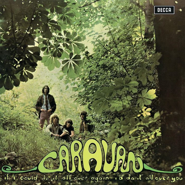 CARAVAN - IF I COULD DO IT ALL OVER AGAIN, I'D DO IT ALL OVER YOU