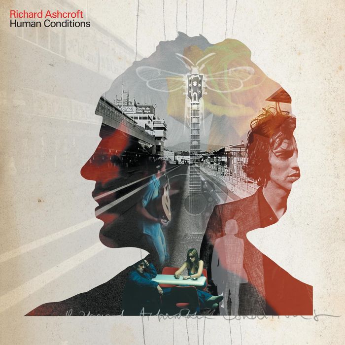 RICHARD ASHCROFT - HUMAN CONDITIONS