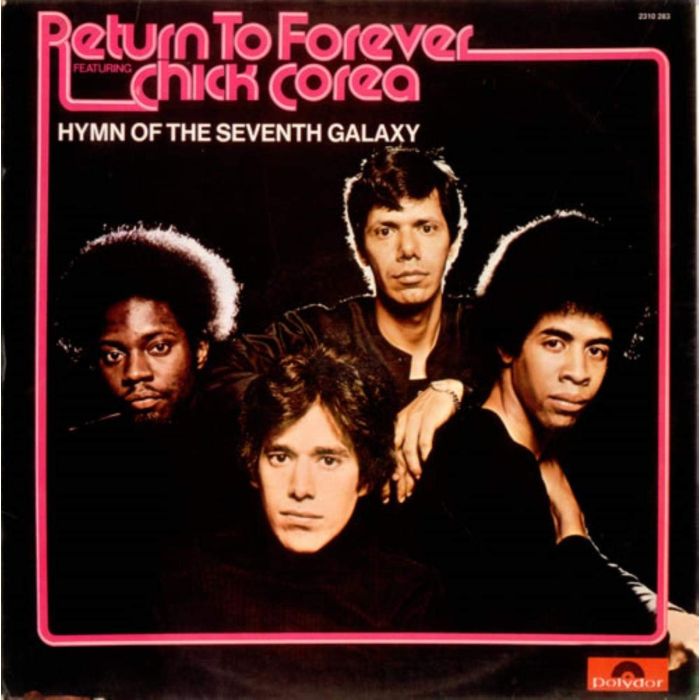 RETURN TO FOREVER - HYMN OF THE SEVENTH GALAXY
