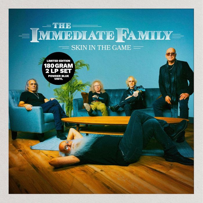 IMMEDIATE FAMILY - SKIN IN THE GAME (180G/POWDER BLUE VINYL)
