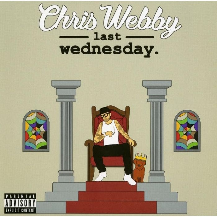 CHRIS WEBBY - LAST WEDNESDAY