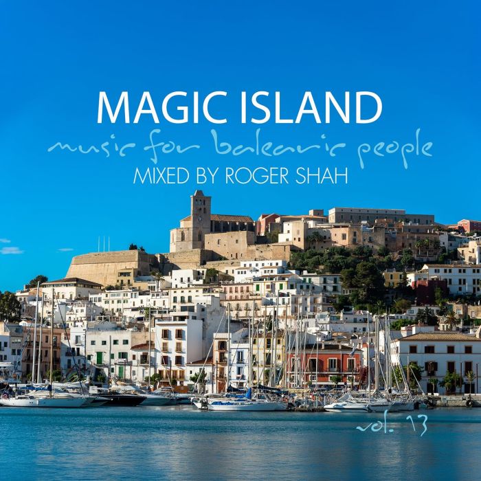 ROGER SHAH - MAGIC ISLAND VOL. 13