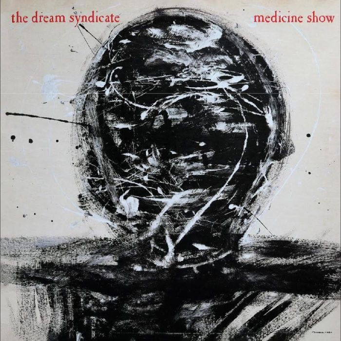 DREAM SYNDICATE - MEDICINE SHOW: I KNOW WHAT YOU LIKE (DELUXE EDITION)