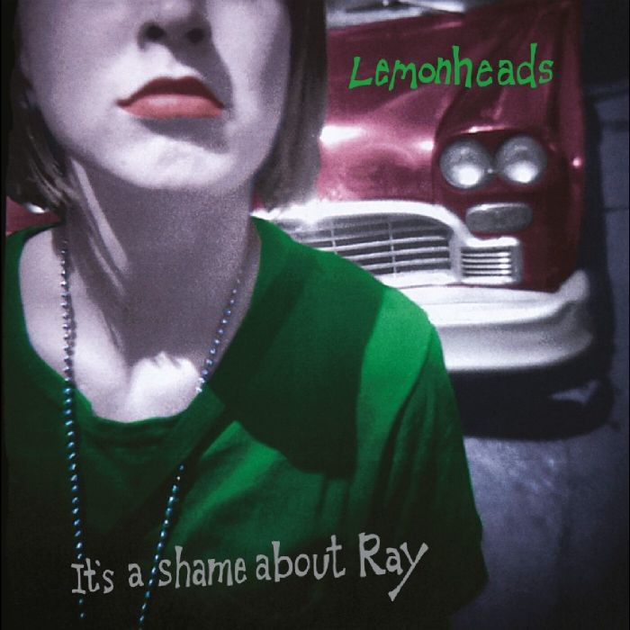 LEMONHEADS - IT'S A SHAME ABOUT RAY (30TH ANNIVERSARY EDITION/GREEN VINYL)
