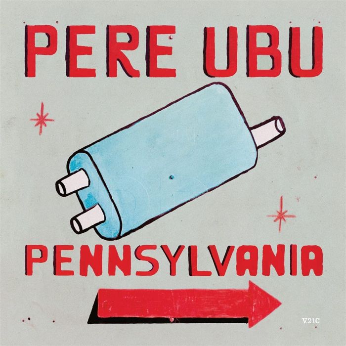 PERE UBU - PENNSYLVANIA (LIGHT BLUE VINYL/IMPORT)