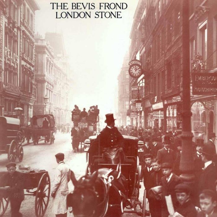 BEVIS FROND - LONDON STONE