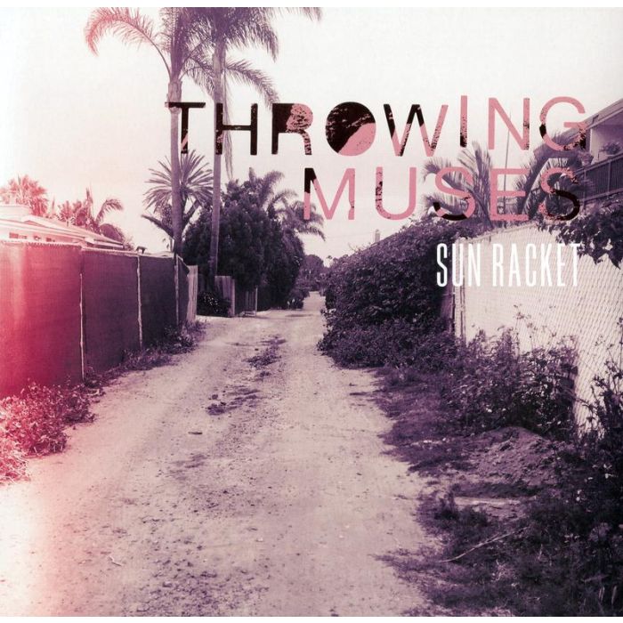 Throwing Muses - Sun Racket