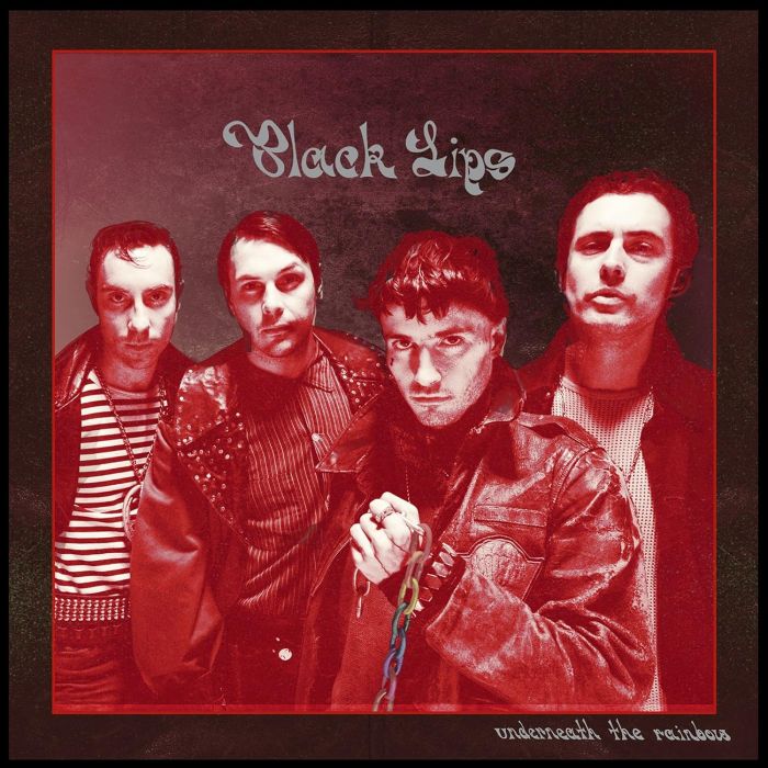 BLACK LIPS - UNDERNEATH THE RAINBOW (RED VINYL)