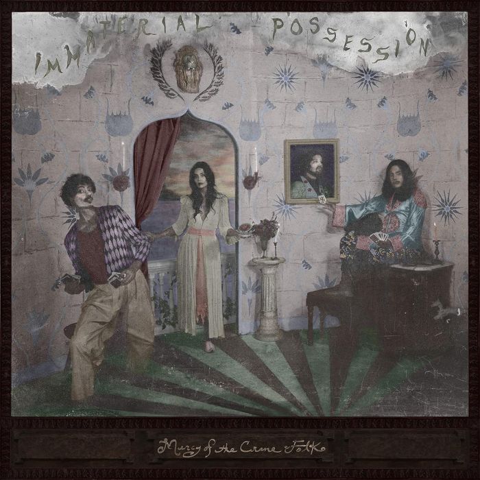 IMMATERIAL POSSESSION - MERCY OF THE CRANE FOLK (GREEN VINYL)